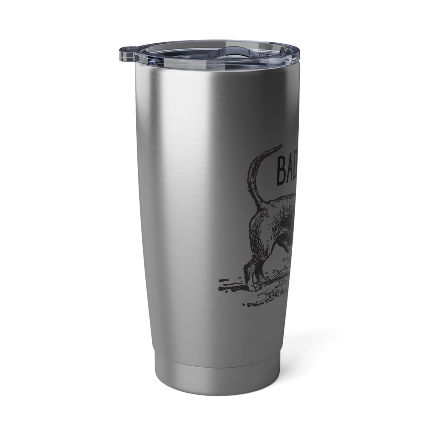 Dachshund Badass Tumbler, 20 oz Stainless Steel