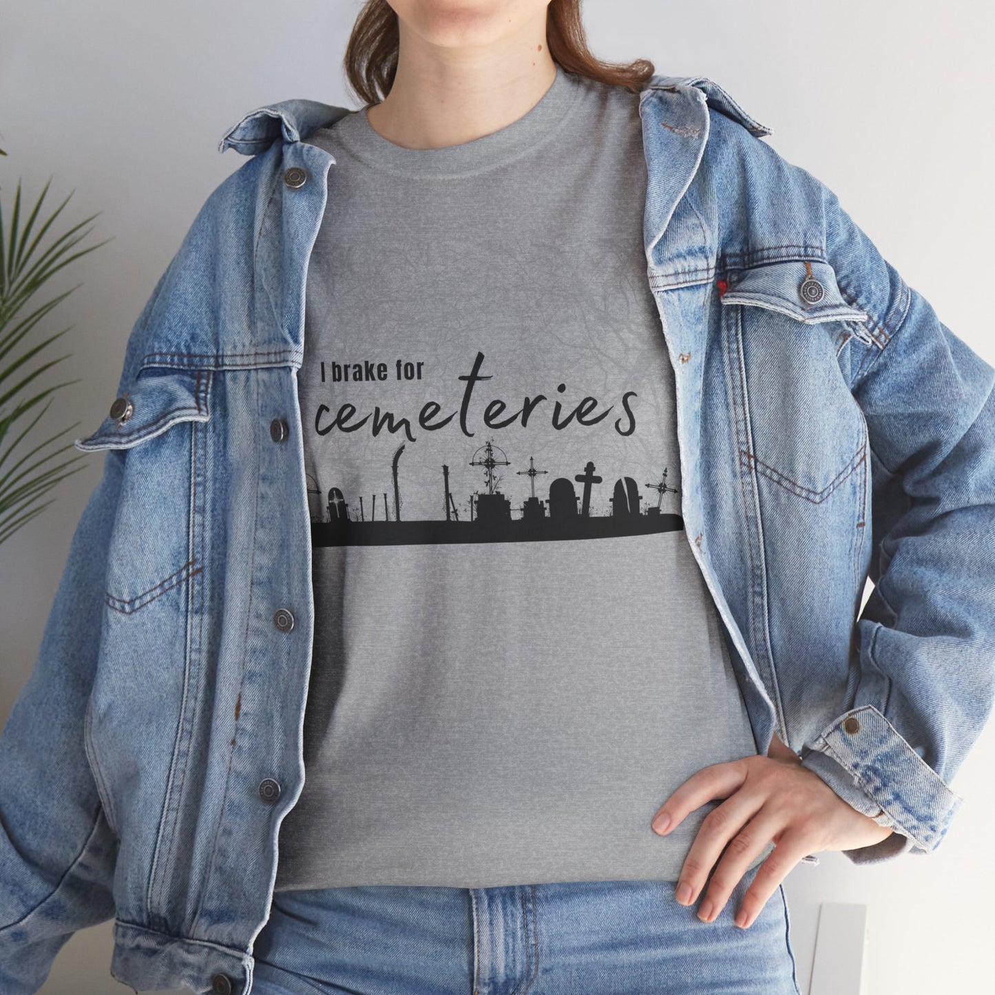 Cemetery T-Shirt, I Brake for Cemeteries Tee