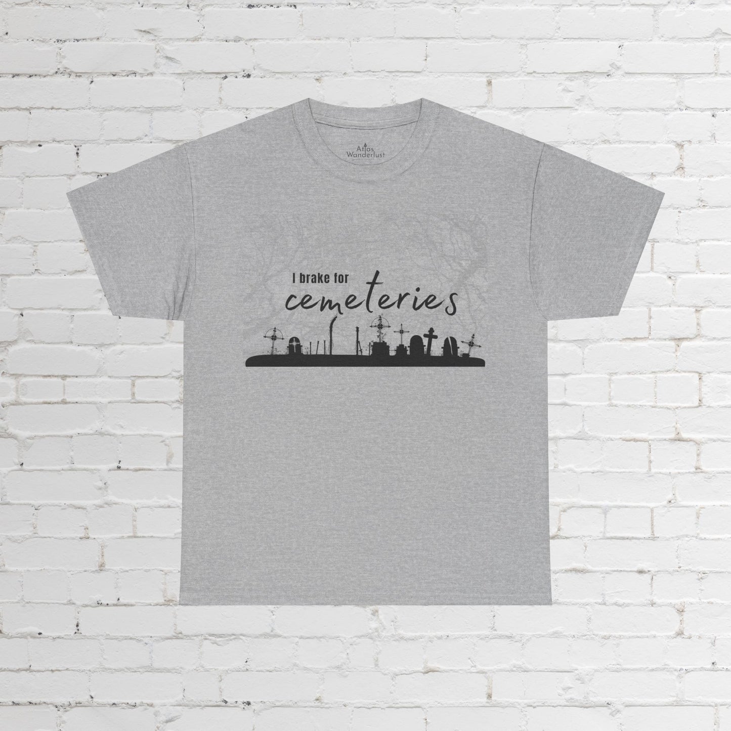 Cemetery T-Shirt, I Brake for Cemeteries Tee